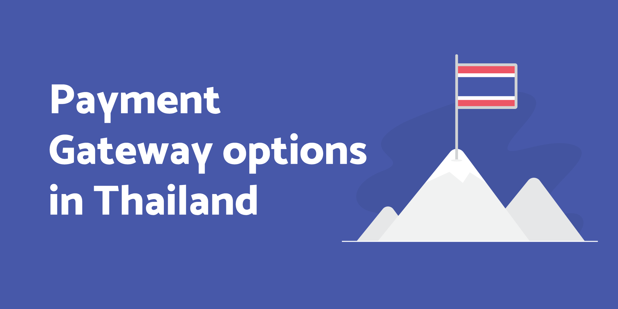 Payment Gateway Options - Thailand