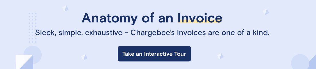 Anatomy of an Invoice - Chargebee