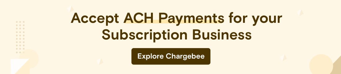 Accept ACH payments for your SaaS Business