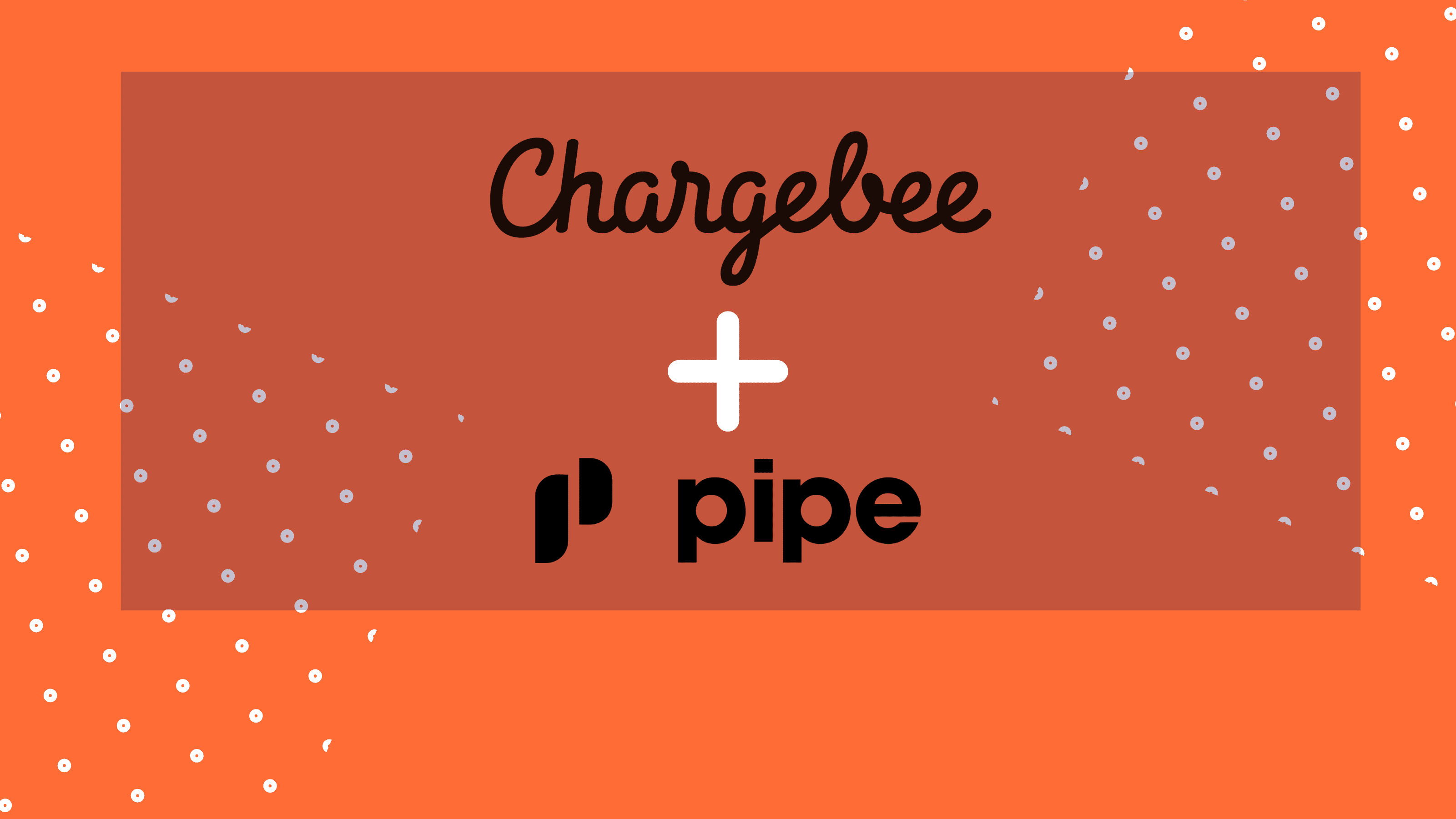 Chargebee+Pipe