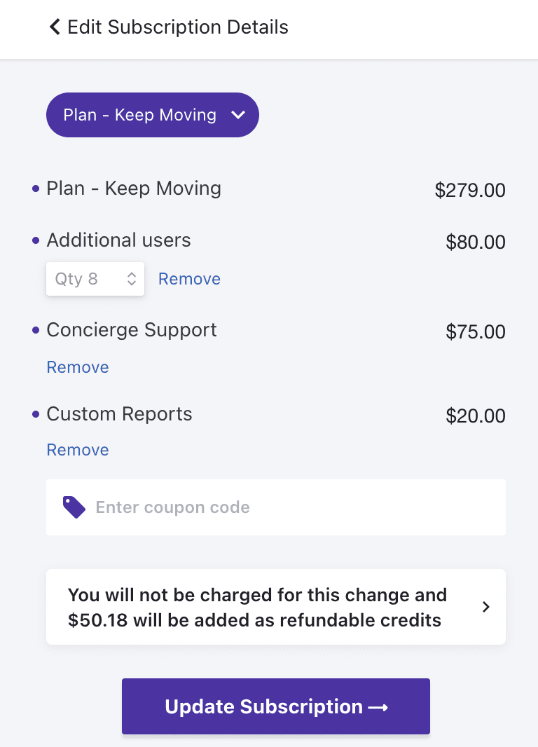 Self-serve customer portal functionality allows customers to make changes to their subscriptions