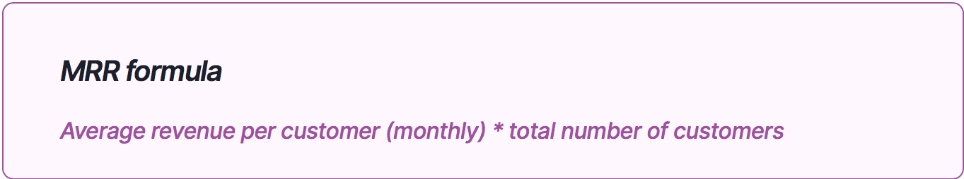 MRR formula SaaS key metrics