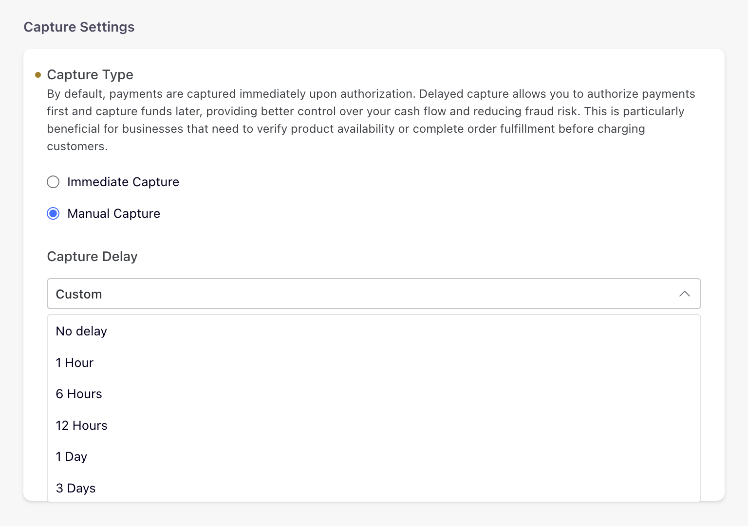 Capture Delay list showing the available delay periods