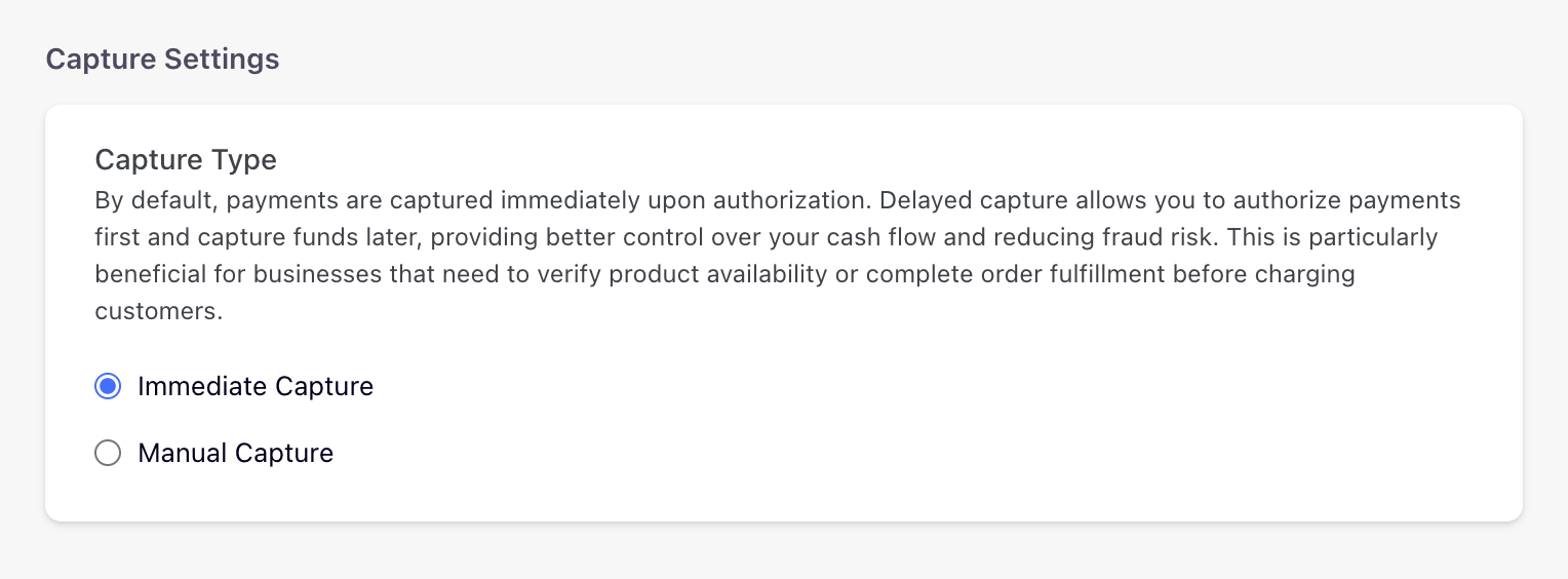 Capture Type options showing Immediate Capture selected by default