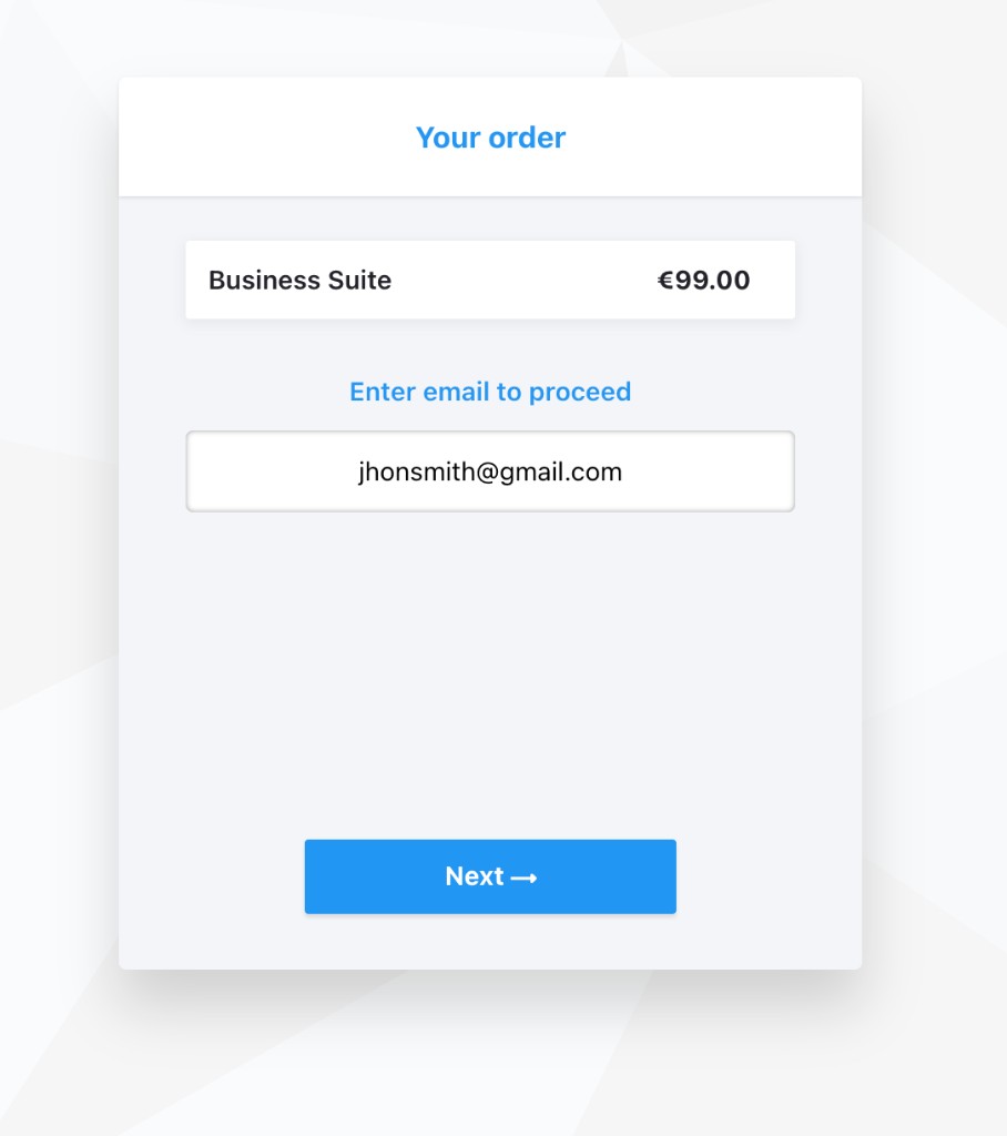 Your order page with the email field and Next button