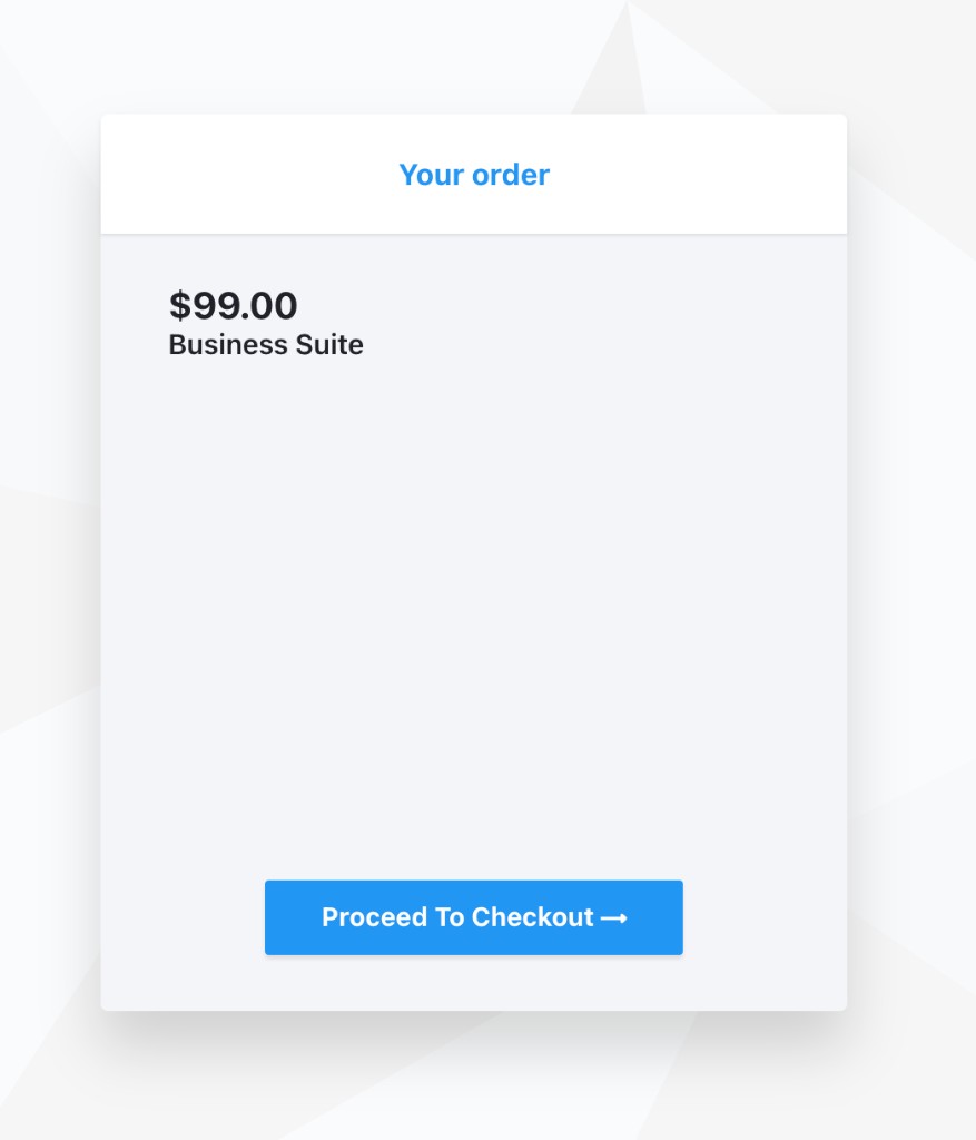 Your order page with the Proceed To Checkout button