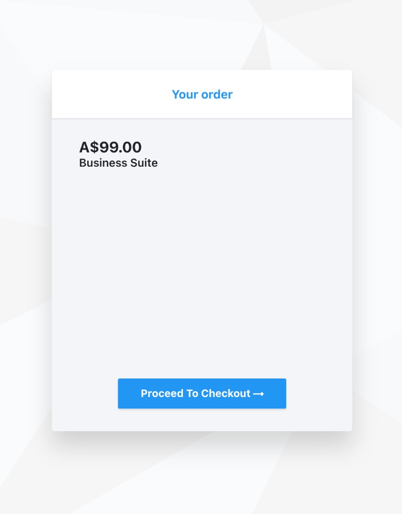 Your order page with the Proceed To Checkout button